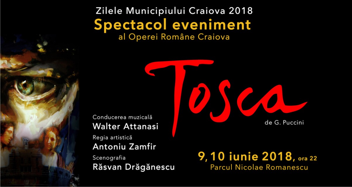 COMUNICAT DE PRESĂ: Opera Română Craiova a REPROGRAMAT spectacolul TOSCA