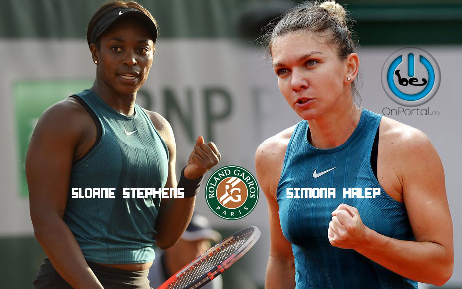 Roland Garros 2018: Simona Halep va juca finala cu Sloane Stephens