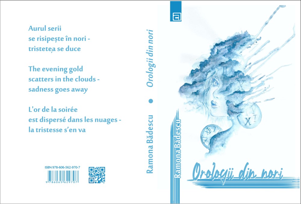 „Orologii din nori” de Ramona Bădescu, mici poeme într-o carte de buzunar trilingvă